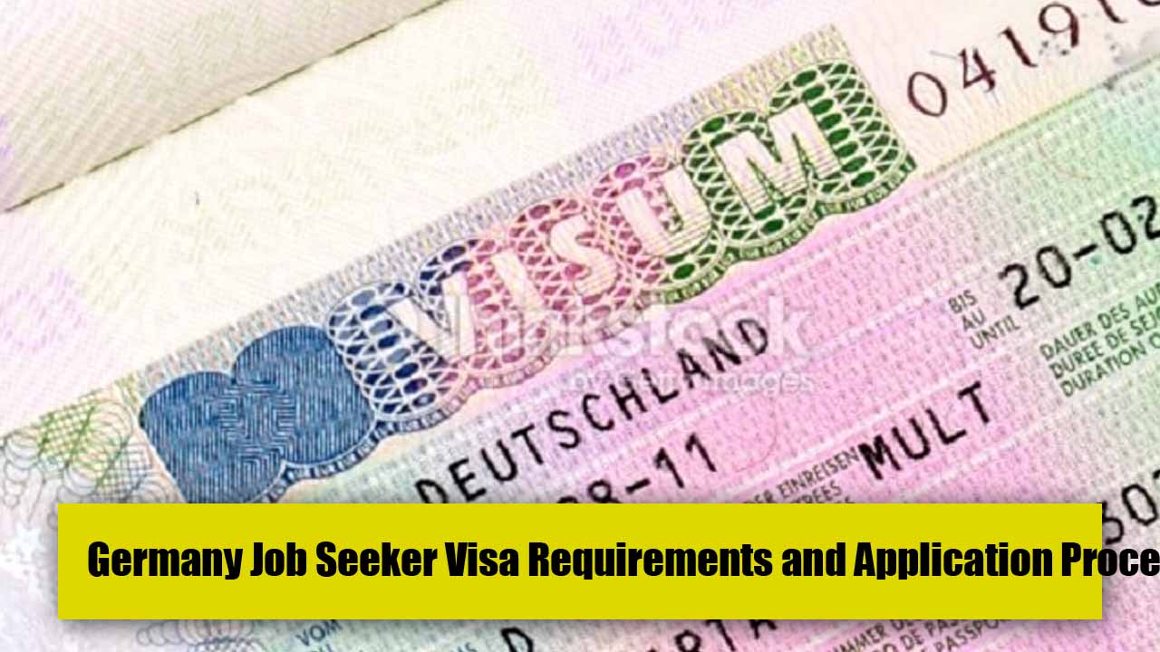 Germany Job Seeker Visa Requirements and Application Process