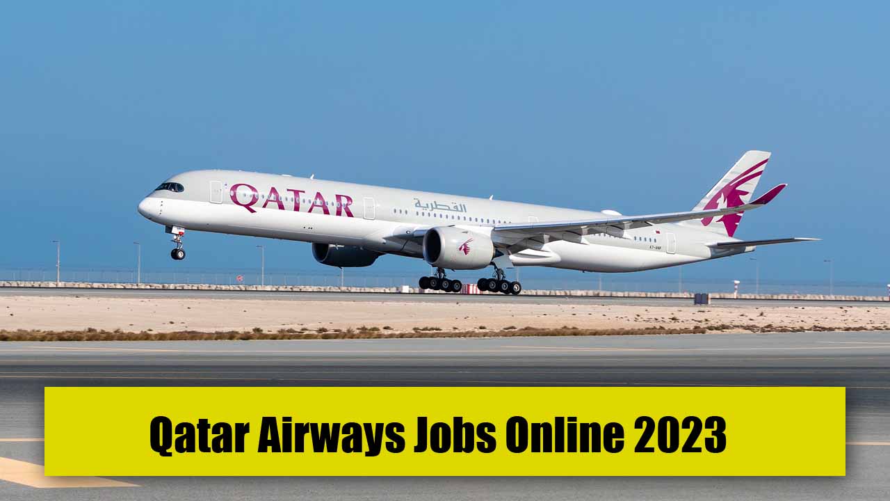 Qatar Airways Jobs Online 2023