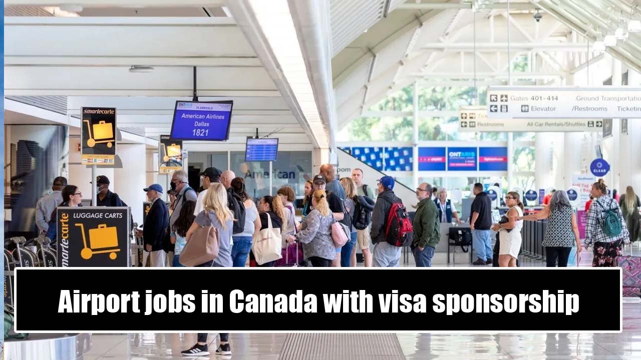 Airport jobs in Canada with visa sponsorship