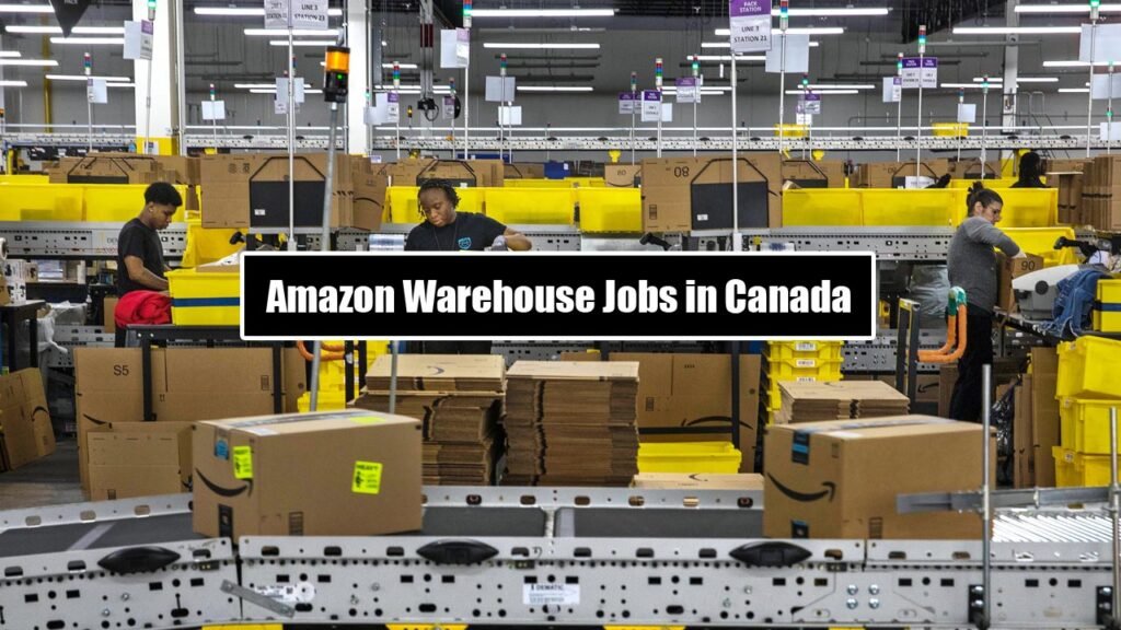Amazon Warehouse Jobs (Canada)