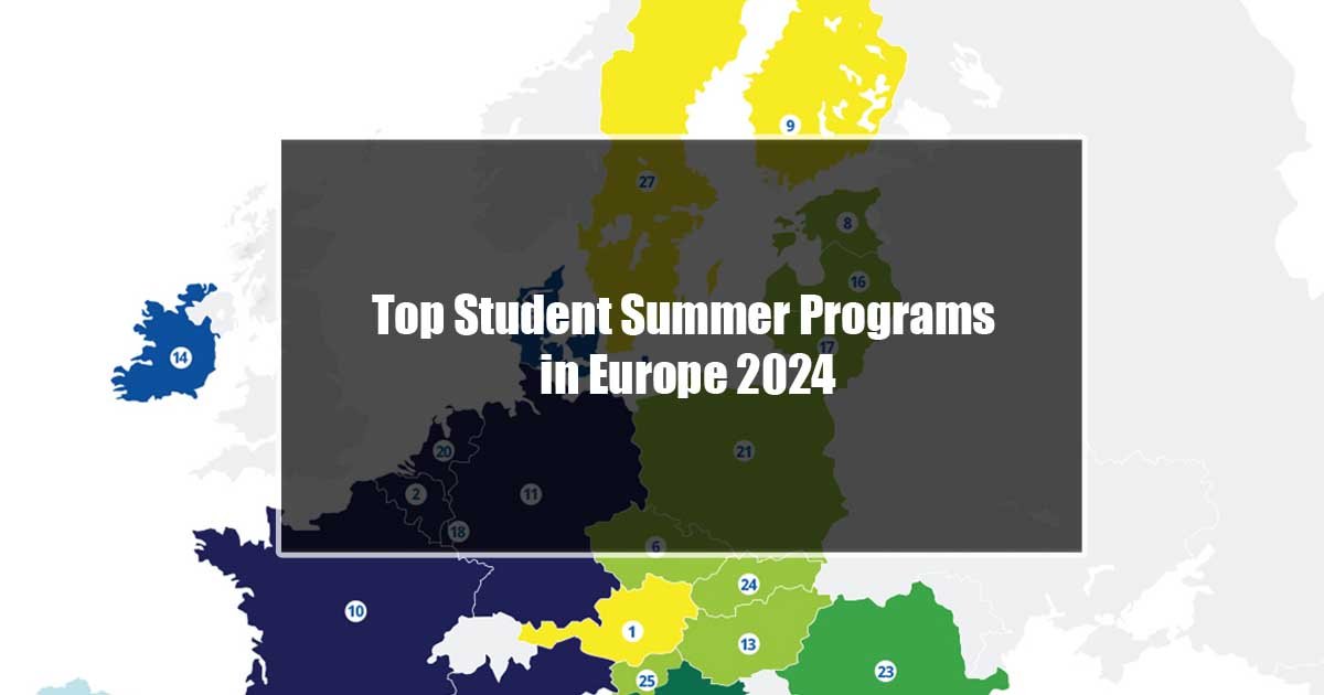 Top Student Summer Programs in Europe 2024