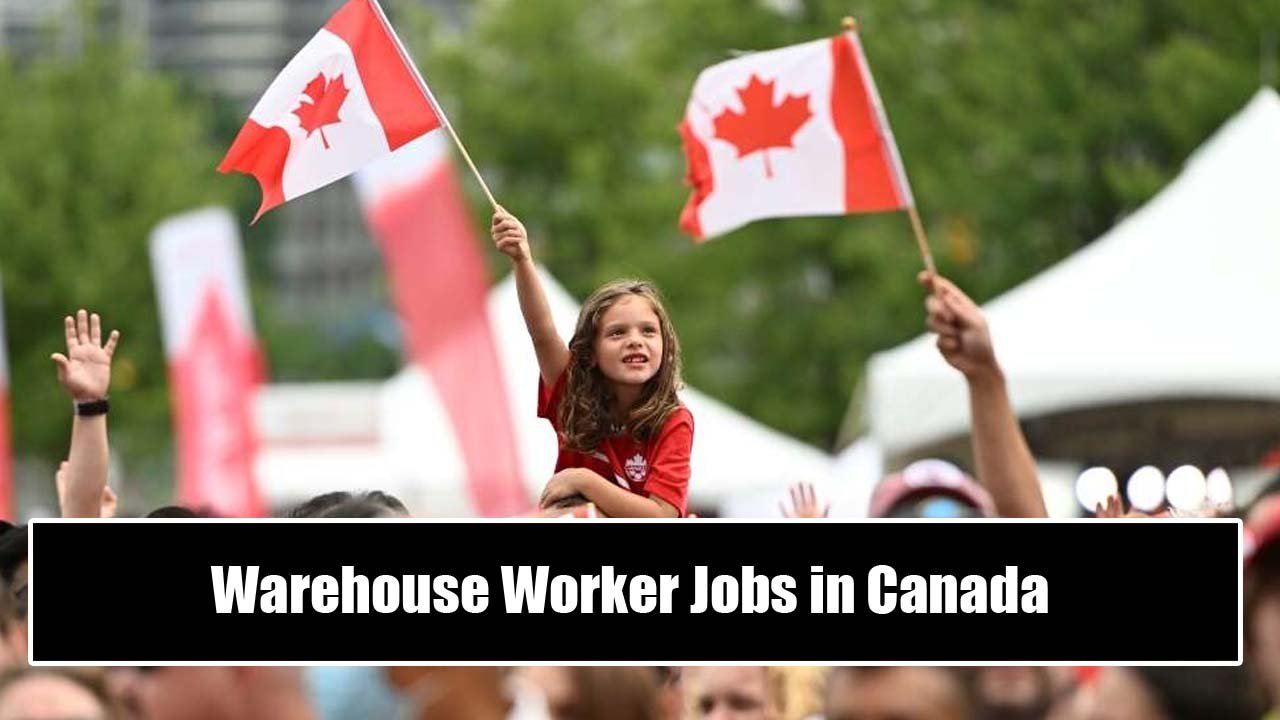 Warehouse Worker Jobs in Canada with Visa Sponsorship