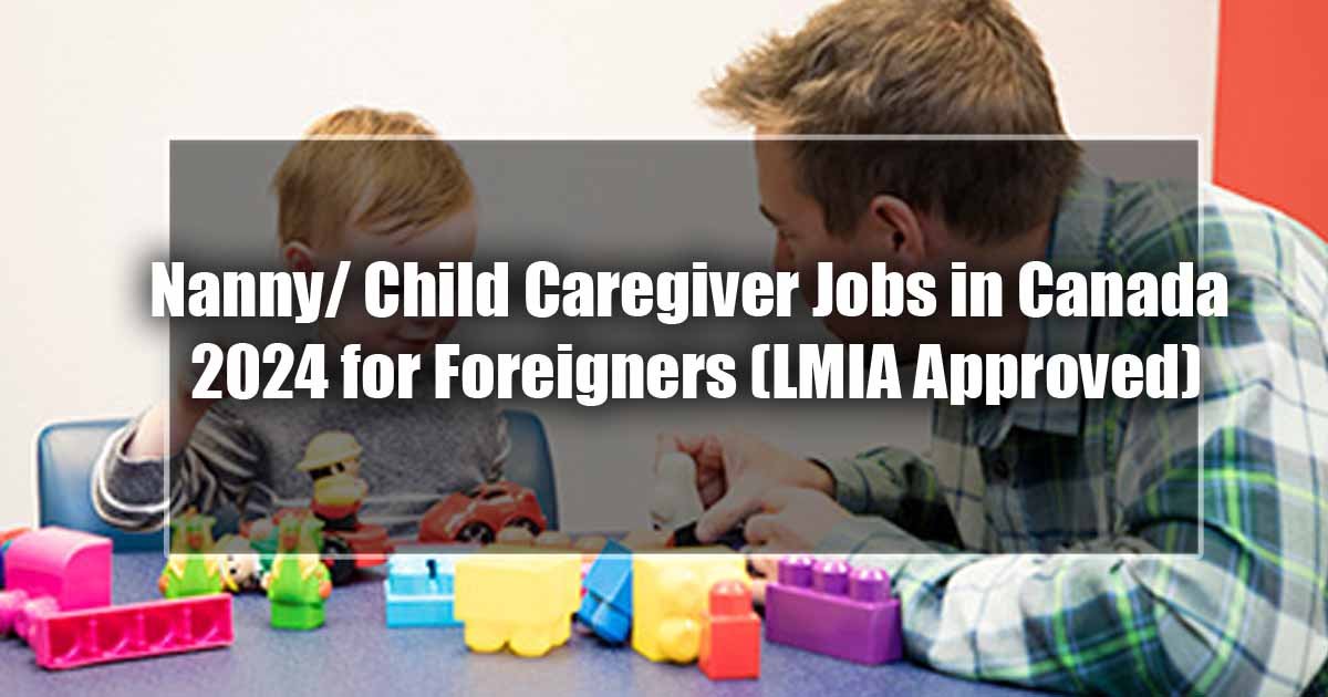 Nanny/ Child Caregiver Jobs in Canada